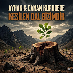 Ayhan Kurudere — Kesilen Dal Bizimdir (feat. Canan Kurudere)