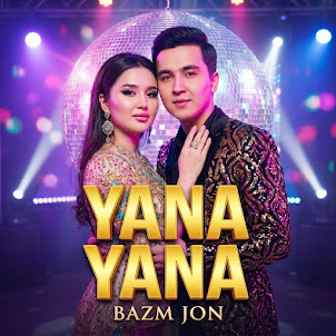 Bazm Jon — Yana Yana