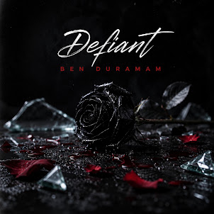Defiant — Ben Duramam