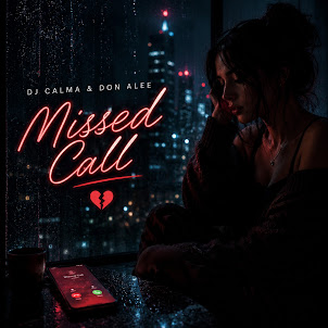 Dj Calma — Missd Call (feat. Don Alee)