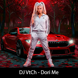 Dj Vtch — Dori Me