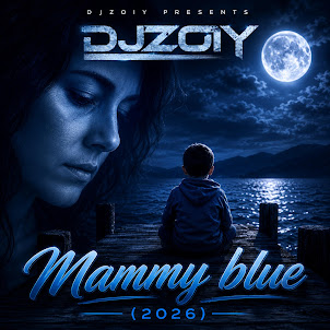 Djzoy — Mammy Blue