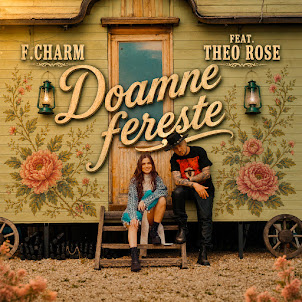 F.Charm — Doamne Ferește (feat. Theo Rose)