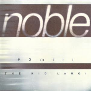 Noble (With The Kid Laroi) (feat. The Kid Laroi)