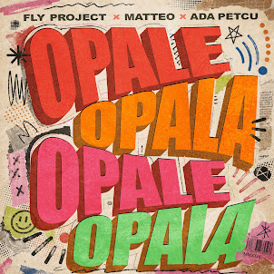 Fly Project, Matteo, & Ada Petcu — Opale Opala