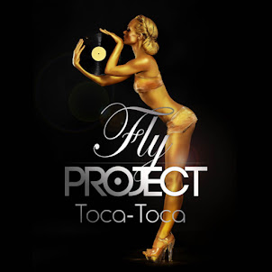 Fly Project — Toca Toca (Extended Version)
