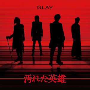 Glay — Never Say Never Again