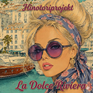 Hinotoriprojekt — La Dolce Riviera