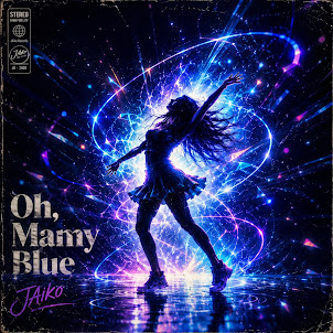 Jaiko — Oh Mamy Blue