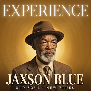 Jaxson Blue — Experience