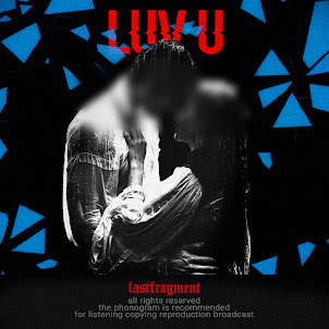 Lastfragment — Luv U