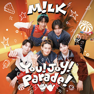 M!Lk — You!Joy!Parade!