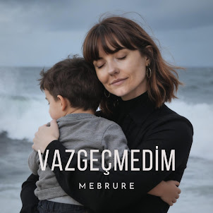 Mebrure — Vazgeçmedim