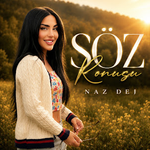 Naz Dej — Söz Konusu