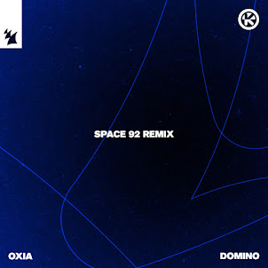 Oxia — Domino (Space 92 Remix)