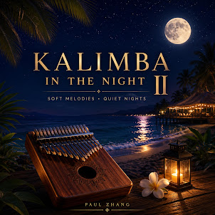 Paul Zhang — Kalimba In The Night Ii