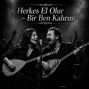 Sahipsiz Notalar — Herkes El Olur - Bir Ben Kalırım
