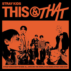 Stray Kids — This & That