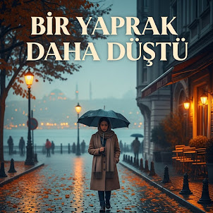 Bir Yaprak Daha Dustu