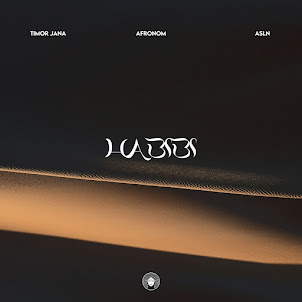 Timor Jana — Habibi (feat. Afronom & Asln)