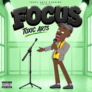 Toxic Arts — Focus (Feat. Choir Master)