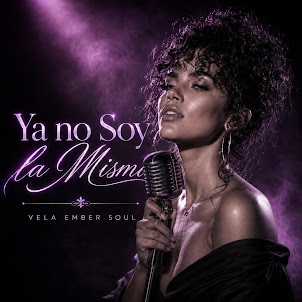Vela Ember Soul — Ya No Soy La Misma