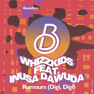 Whizzkids — Rumours (Digi Digi) [Radio Edit] (Feat. Inusa Dawuda)